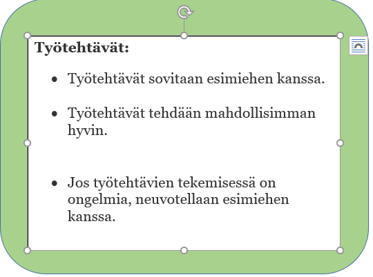 Työpaikalla toimiminen