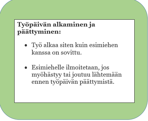 Työpaikalla toimiminen